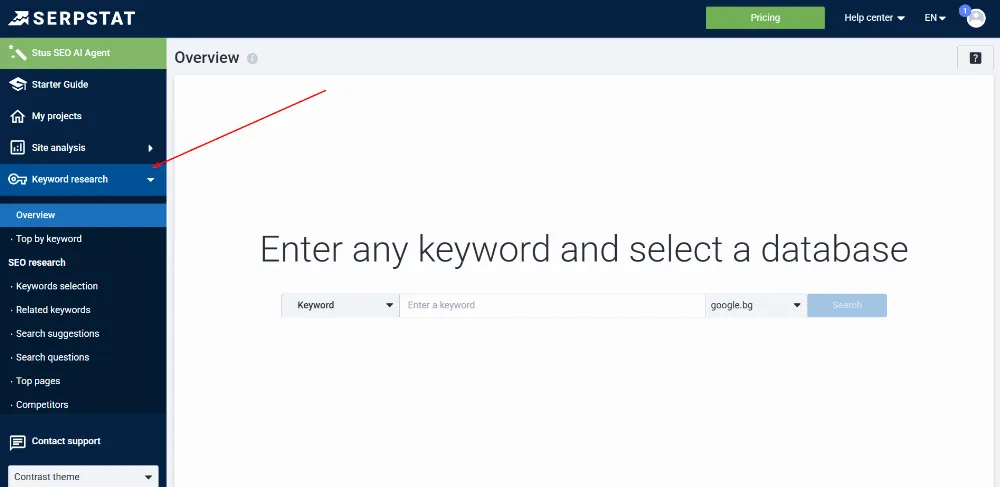 Започваме с отчетите в Keyword research инструмента. От там ще съберем основния списък с думи.