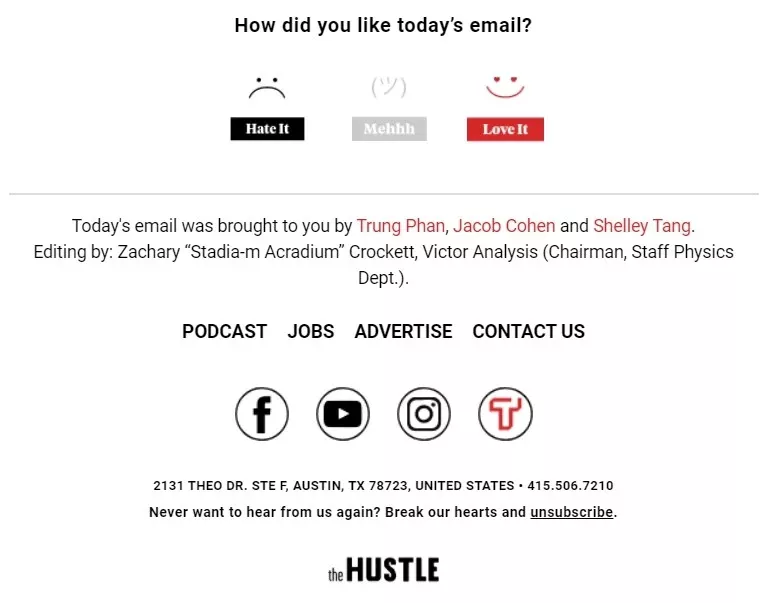 Interactive email feedback section with rating options, contributor credits, and navigation links for a podcast, jobs, and advertising. Social media buttons, contact details for an Austin, TX location, and a humorous unsubscribe link are also included